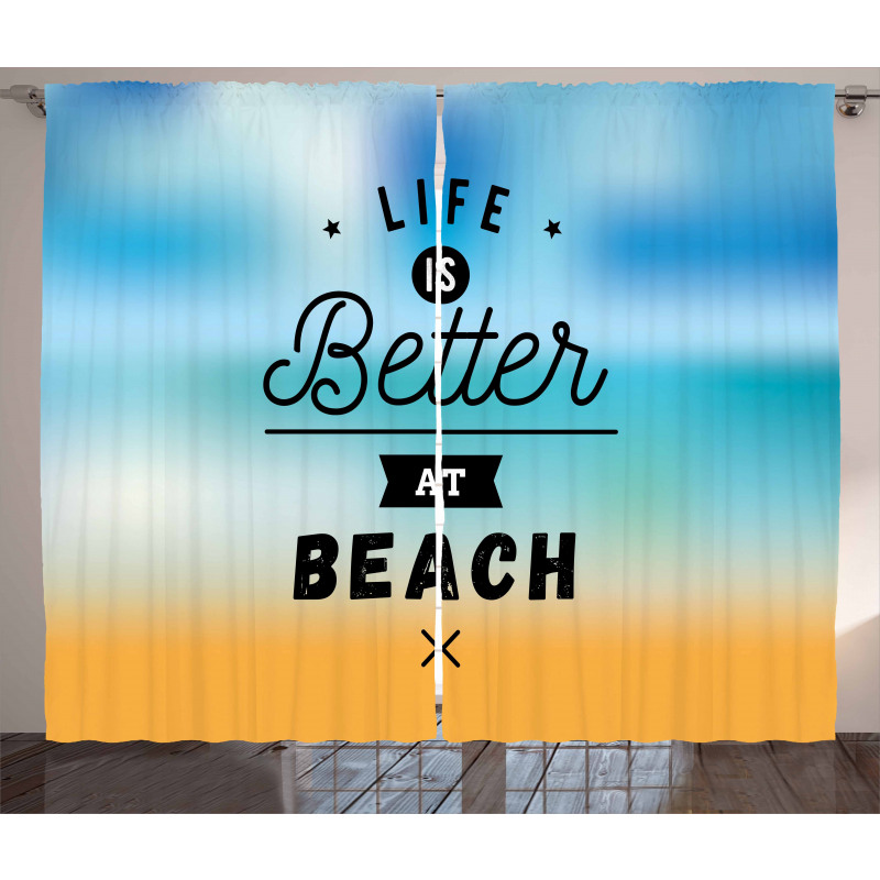 Life is Better Beach Curtain
