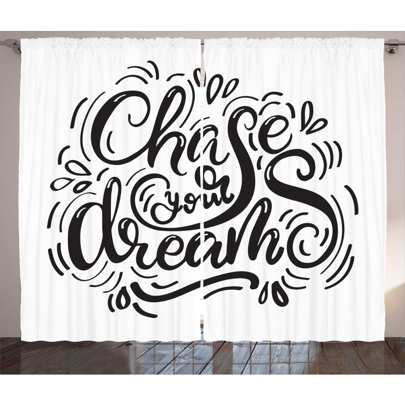 Chase Your Dreams Curtain