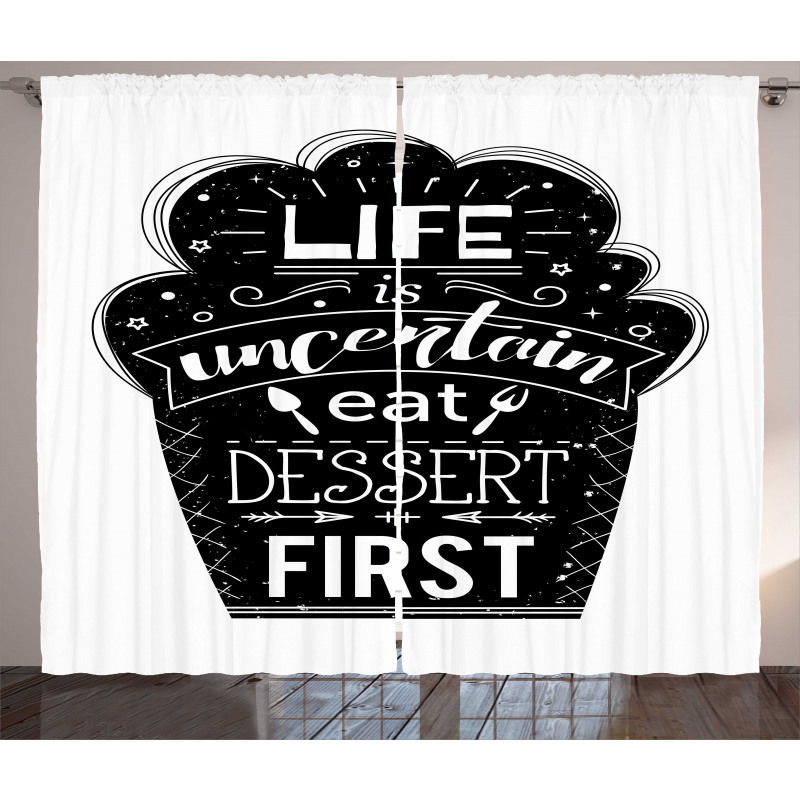 Life is Uncertain Eat Dessert Curtain