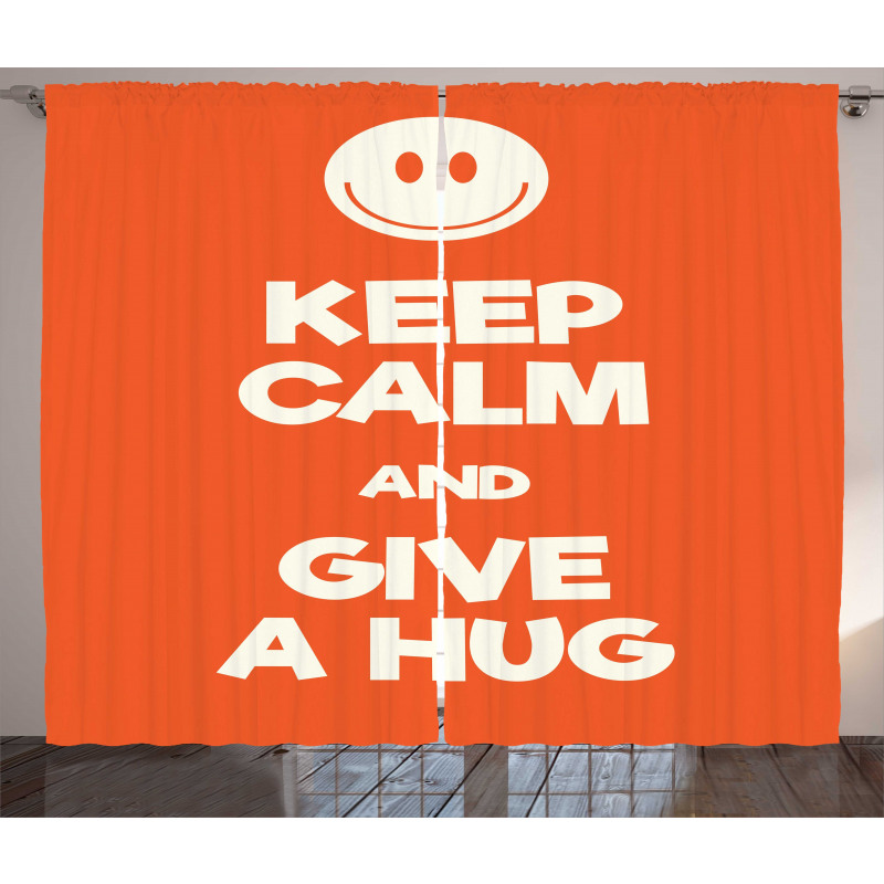 Keep Calm and Give a Hug Smile Curtain