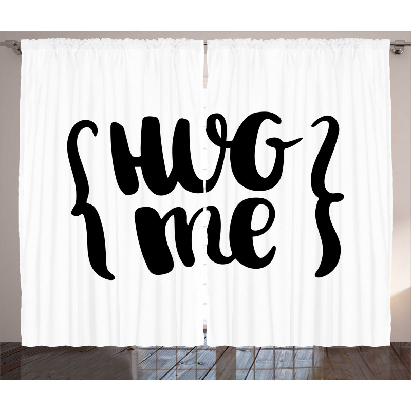 Brush Calligraphy of Hug Me Curtain