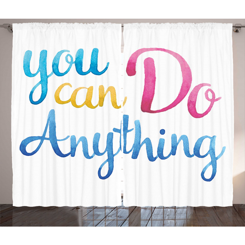 You Can Do Anything Curtain