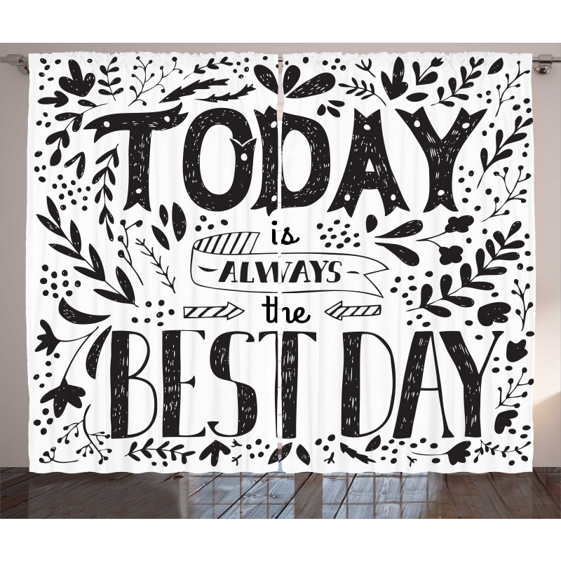 Today is Best Day Curtain