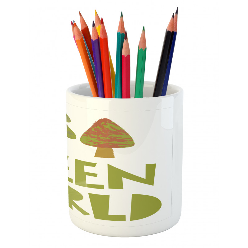 Green World Typography Pencil Pen Holder