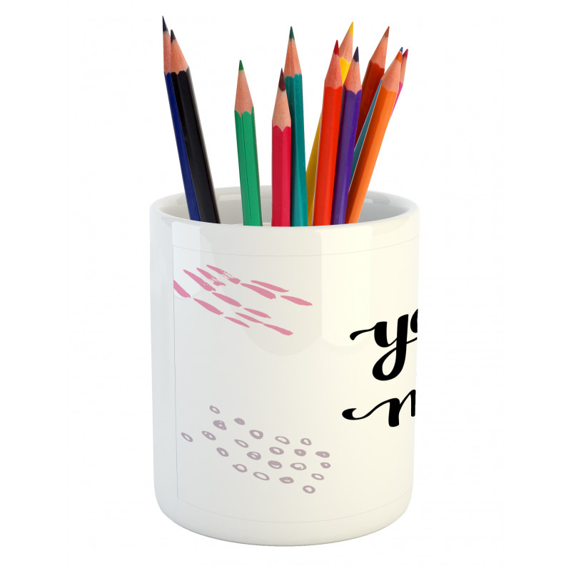 You and Me Lettering Pencil Pen Holder