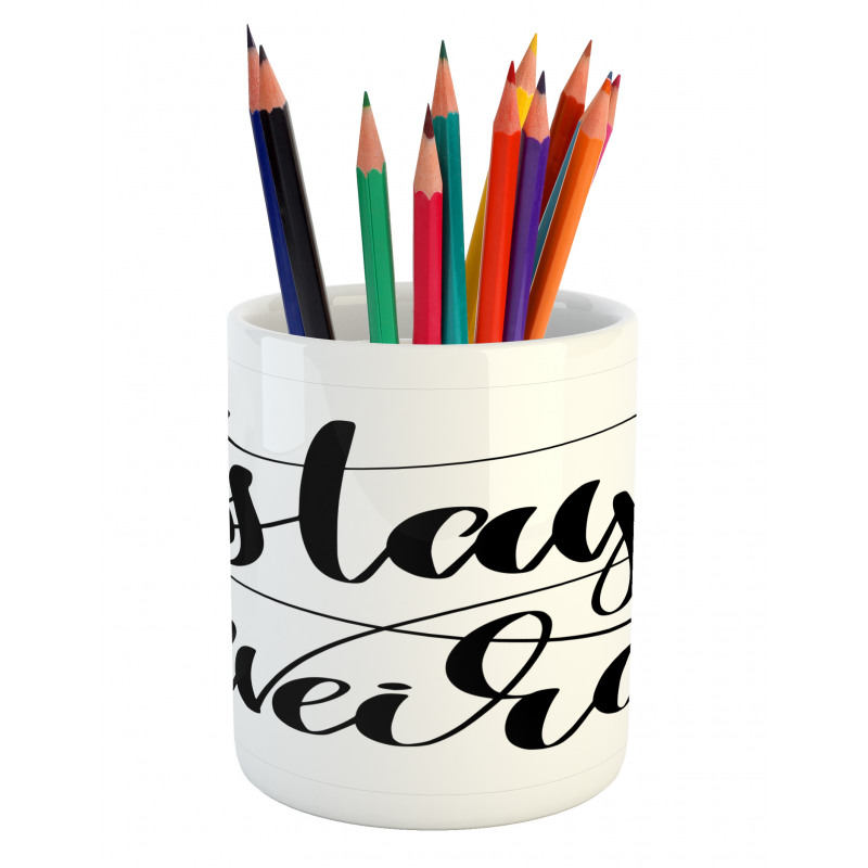 Monochrome Cursive Words Pencil Pen Holder