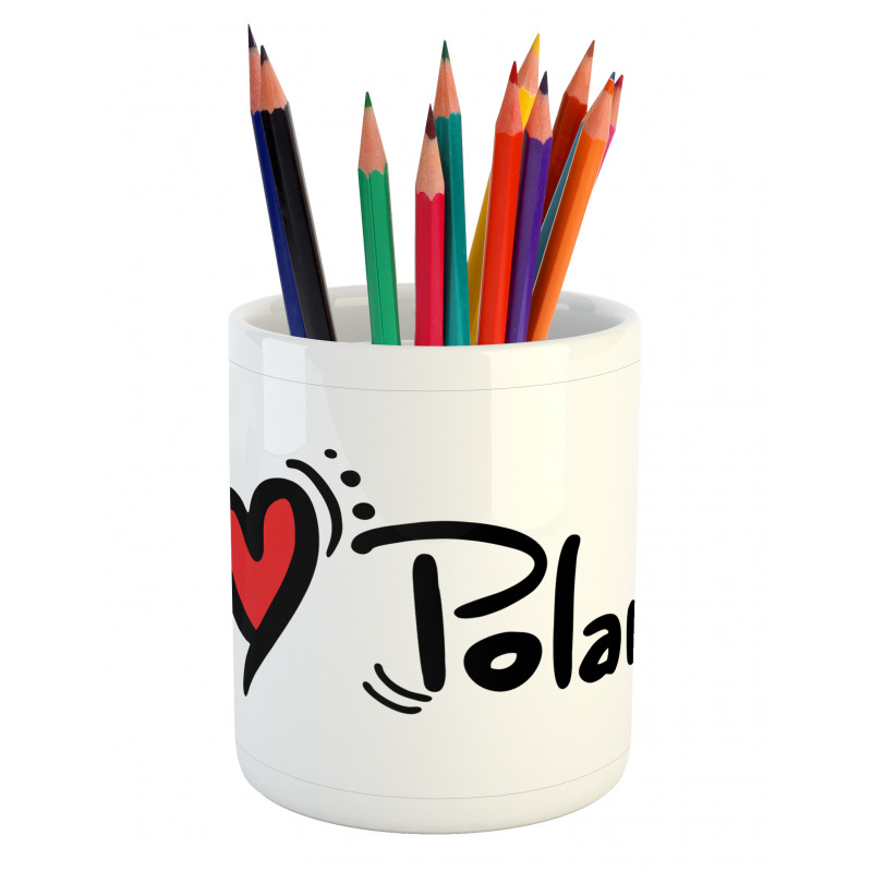 Proud Polish Bold Texting Pencil Pen Holder