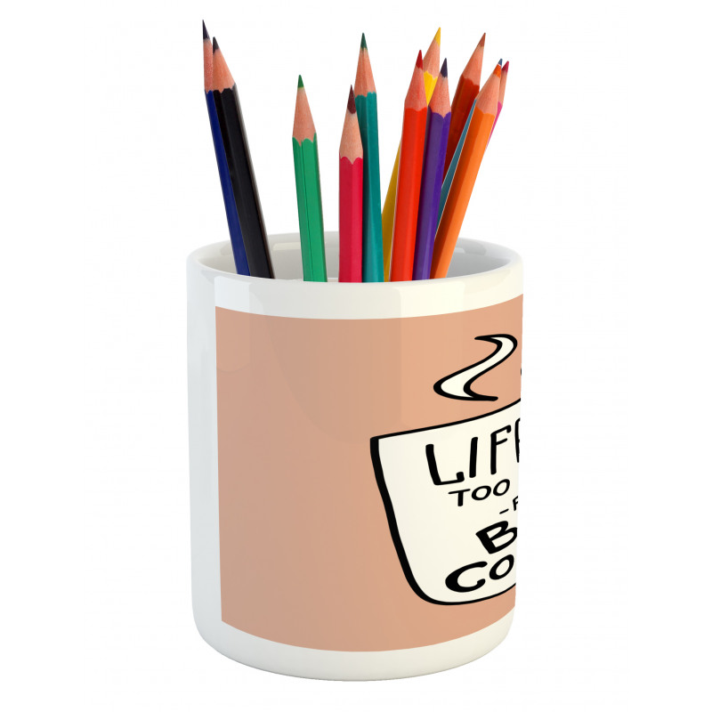 Coffee Lover Mug Concept Pencil Pen Holder