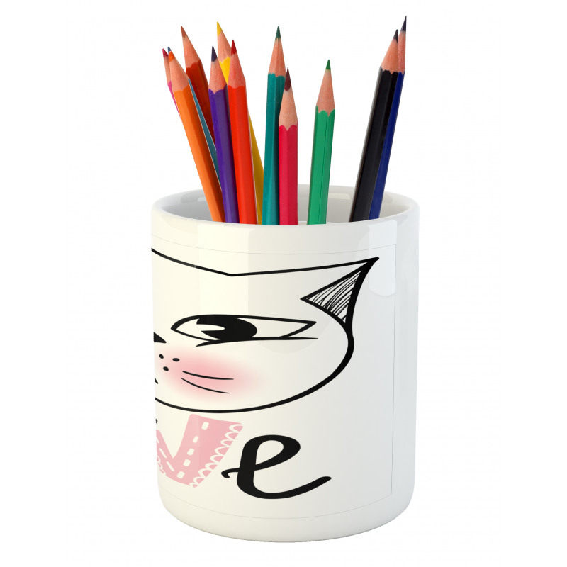 Kitten Face and Love Typography Pencil Pen Holder