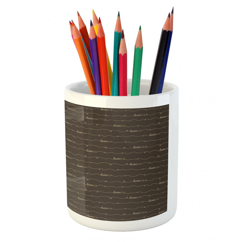 Hope Love Fun Happy Words Pencil Pen Holder