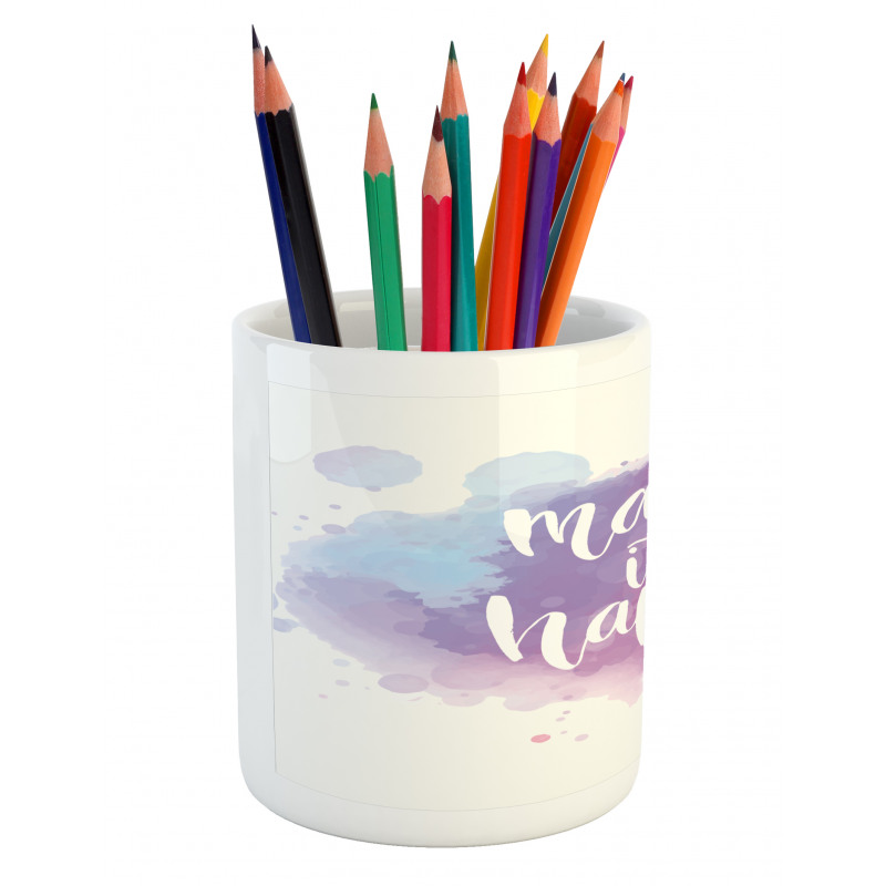 Positive Words Paint Pencil Pen Holder