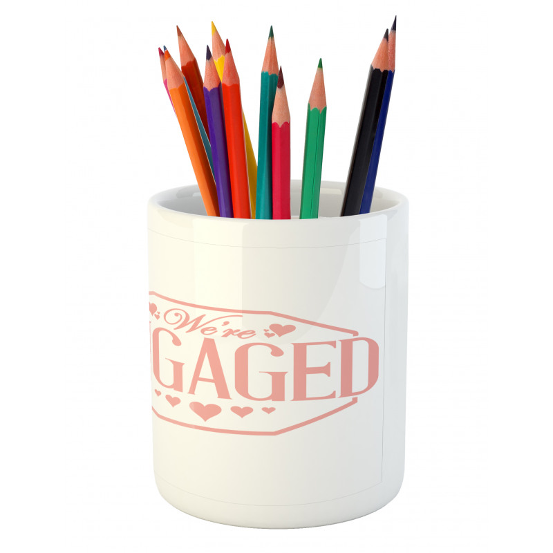 Engagement Text Pencil Pen Holder