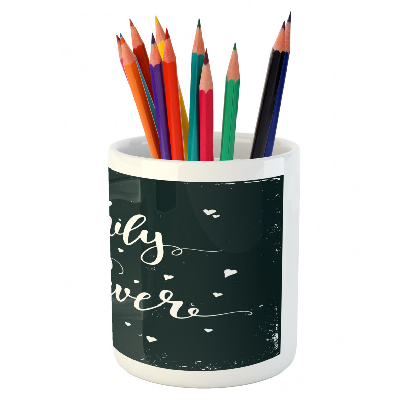 Family Forever Pencil Pen Holder