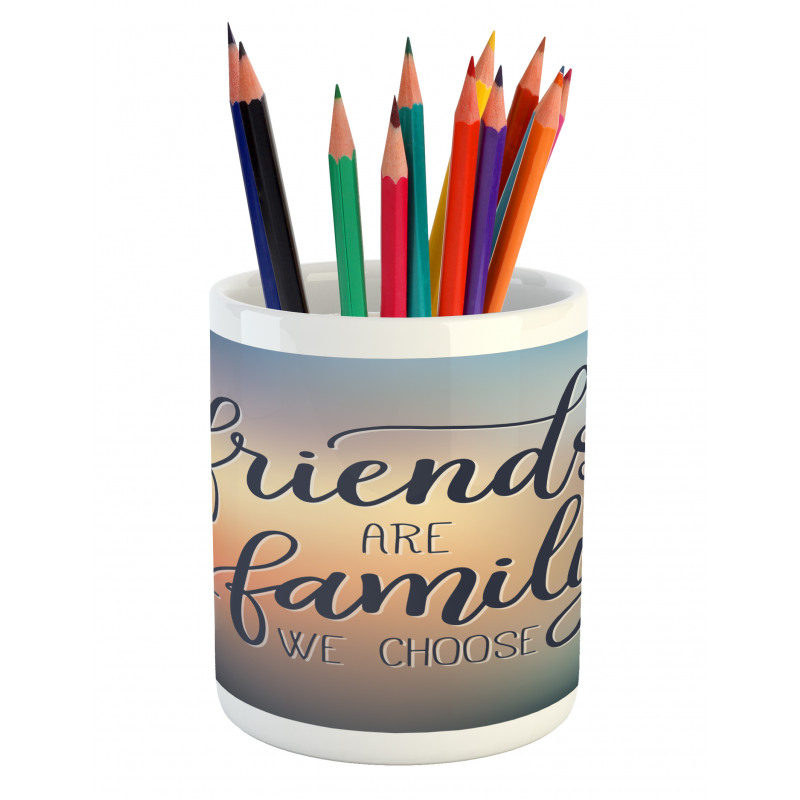 Friends are Family BFF Pencil Pen Holder