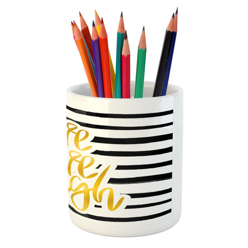 Stripes Text Pencil Pen Holder