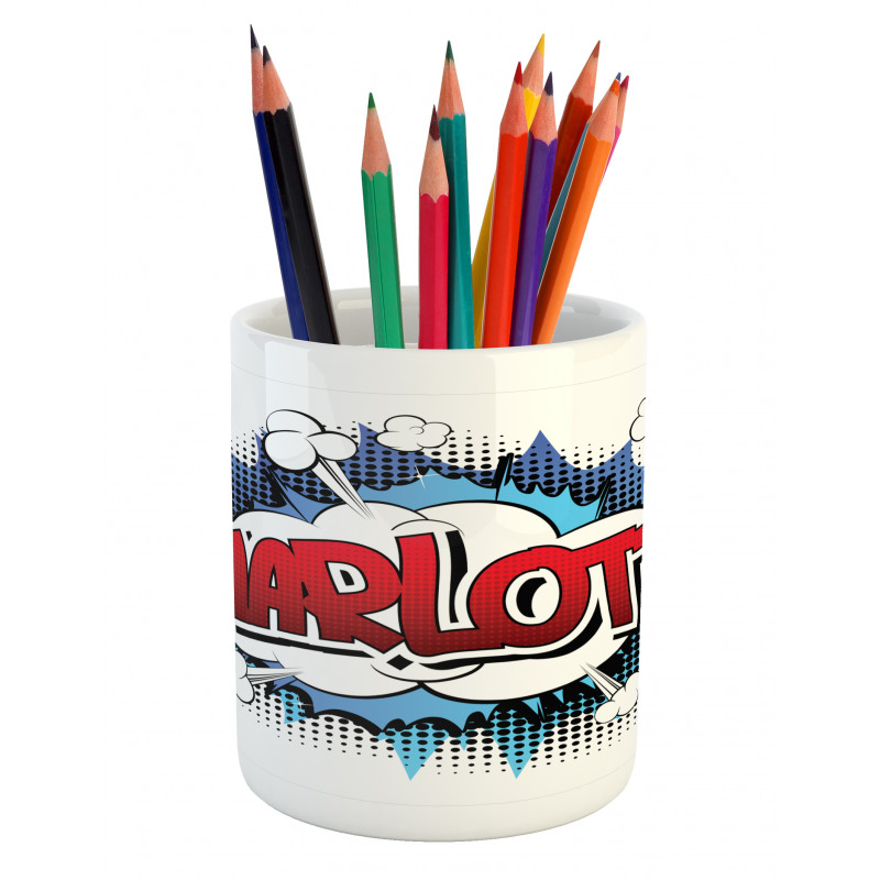 Female Name Cartoon Pencil Pen Holder