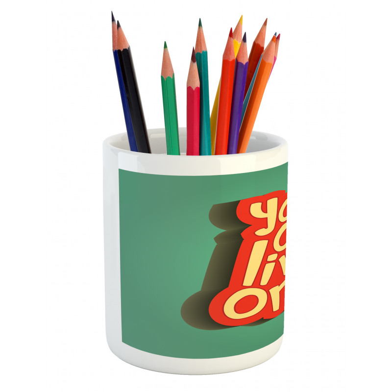 Retro Inspirational Words Pencil Pen Holder