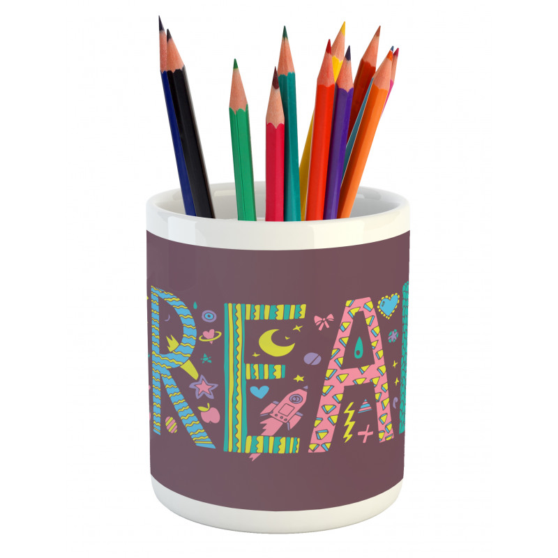 Doodle Art Dream Word Pencil Pen Holder