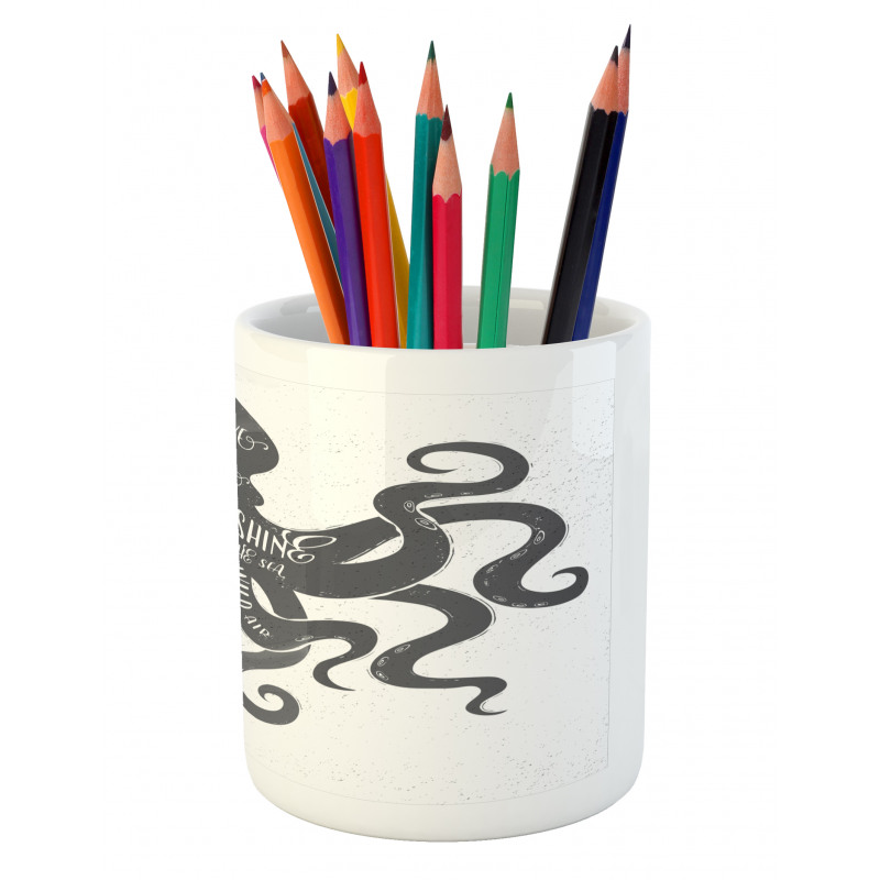 Message on Octopus Pencil Pen Holder