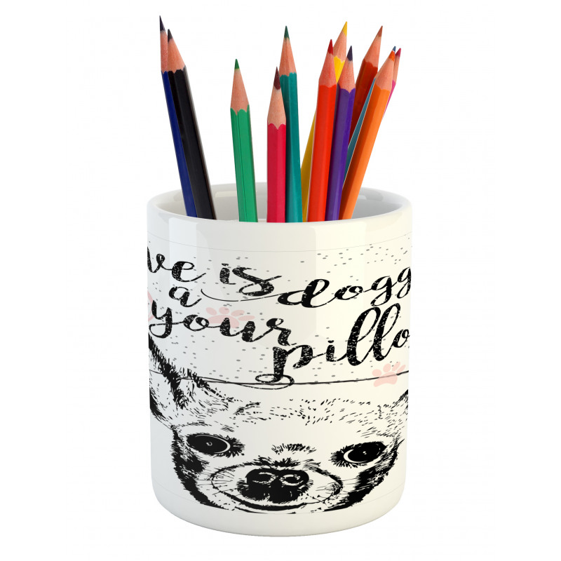 Love Dogs Grungy Pencil Pen Holder