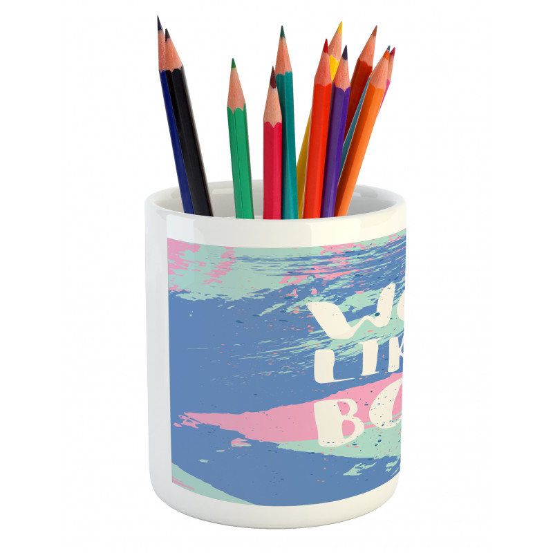 Work Like a Boss Pastel Pencil Pen Holder