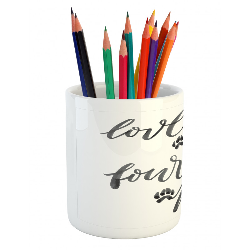 Brush Text Animal Lover Pencil Pen Holder