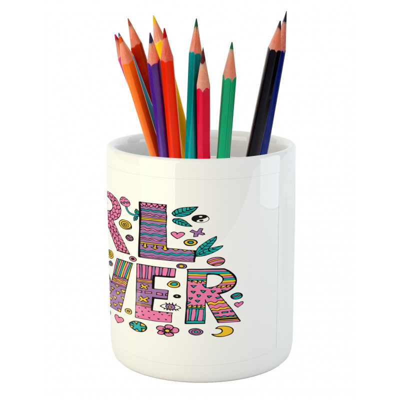 Hippie Boho Girl Words Pencil Pen Holder