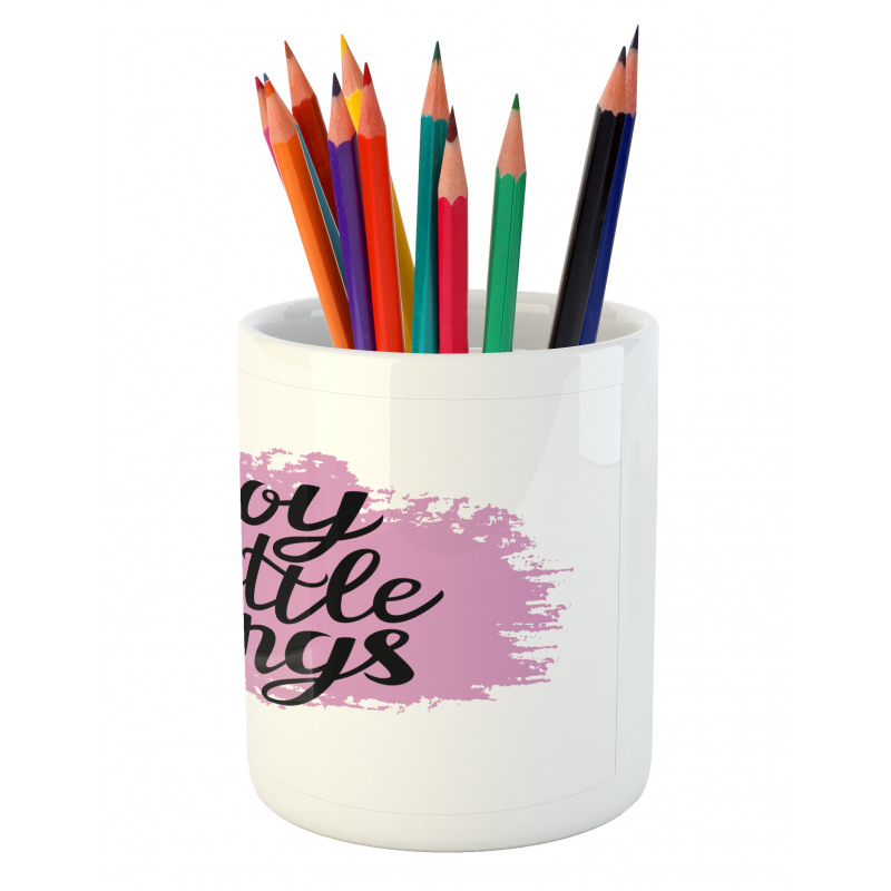 Uplifting Words of Wisdom Pencil Pen Holder