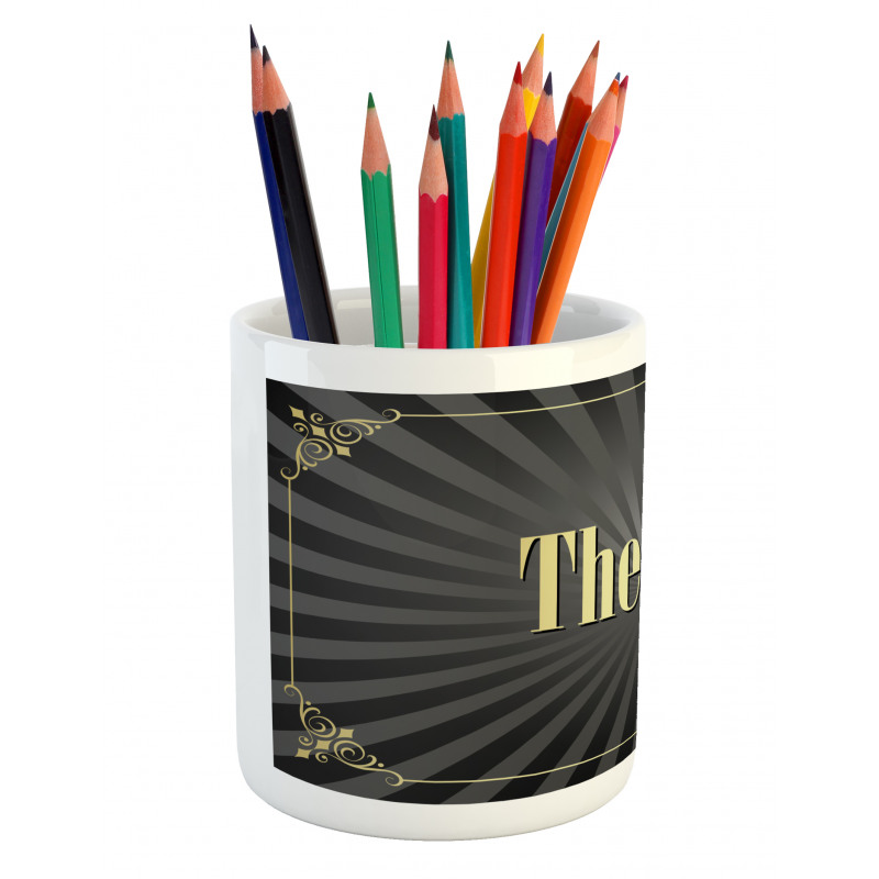 End Scene Pencil Pen Holder