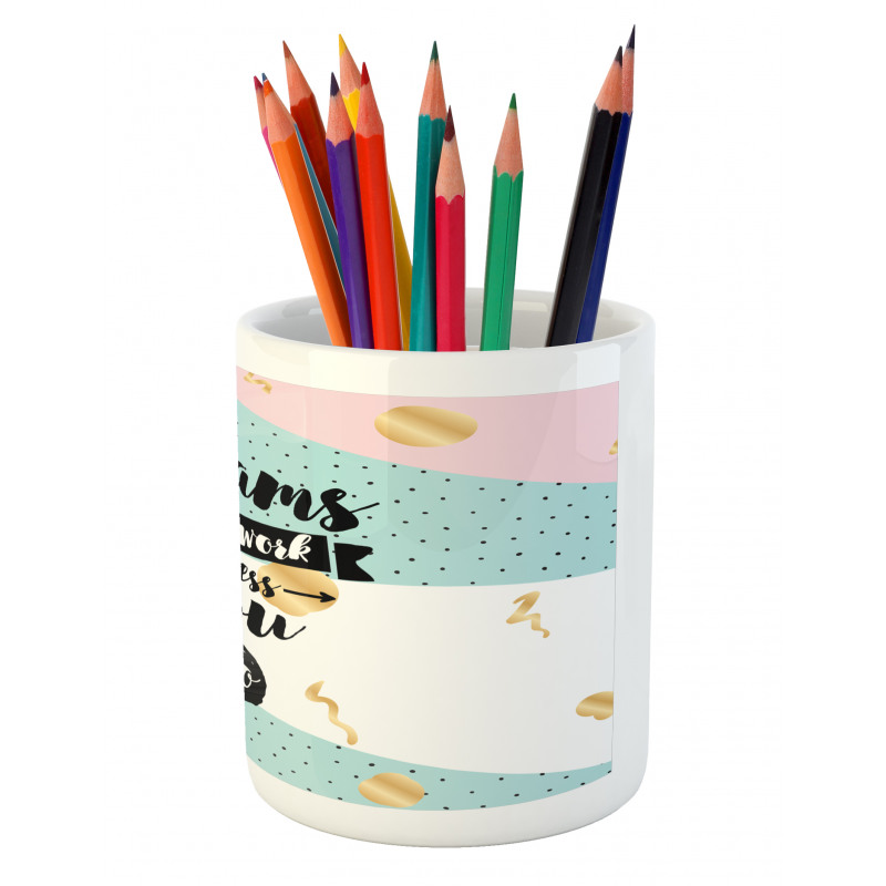 Words Abstract Hipster Retro Pencil Pen Holder