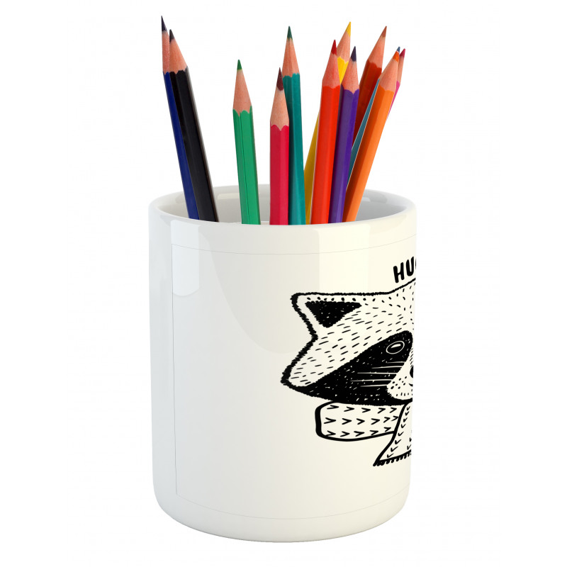 Raccoon with Hug Me Words Pencil Pen Holder