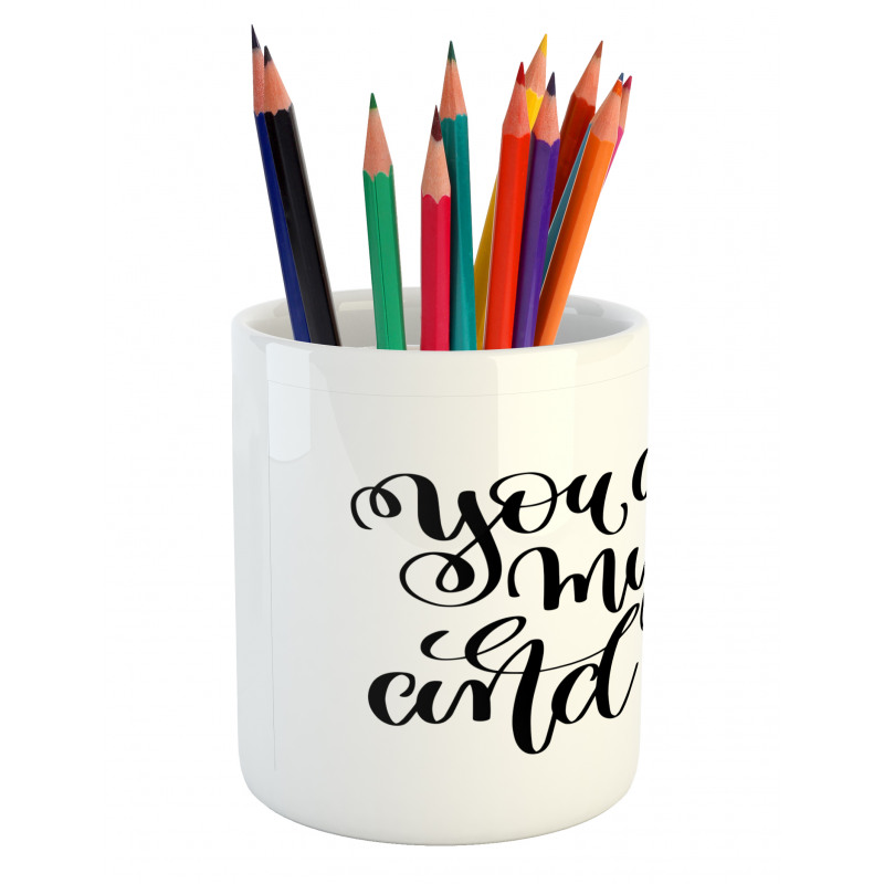 Bold Handwritten Pencil Pen Holder