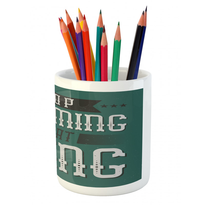 Lettering Art on Green Tone Pencil Pen Holder