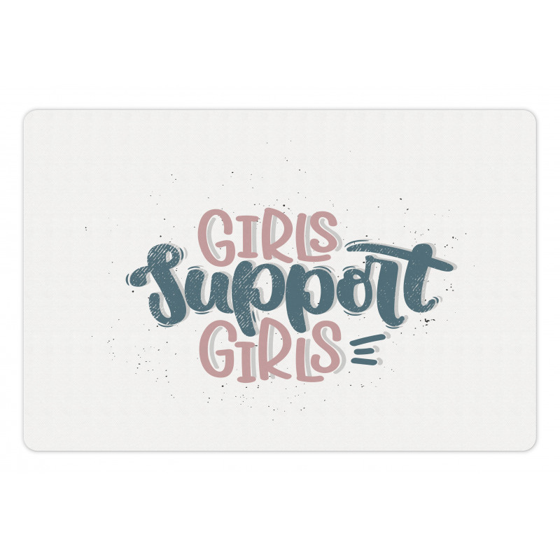 Girls Support Girls Texts Pet Mat