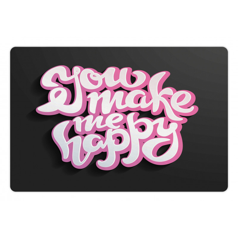 You Make Me Happy Brush Text Pet Mat