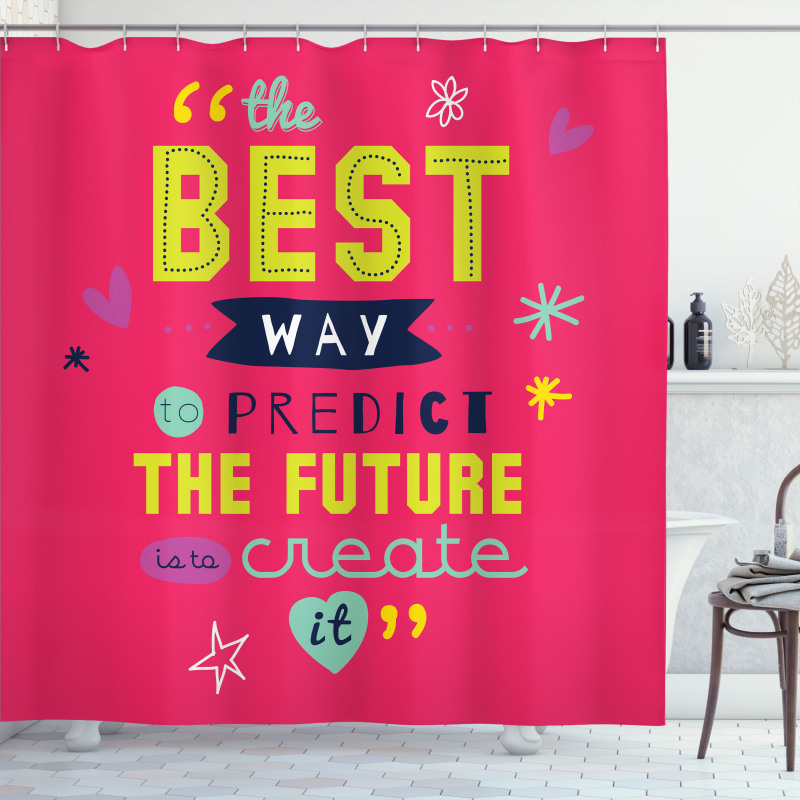 Motivational Typography Shower Curtain