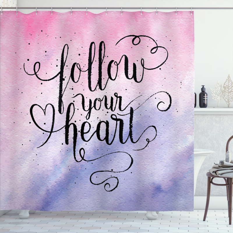 Follow Your Heart Words Shower Curtain