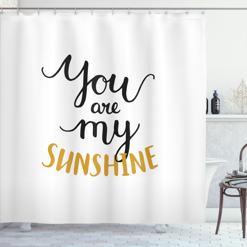 Aşk Duş Perdesi You Are My Sunshine Yazılı