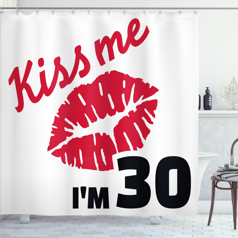 30th Birthday Kiss Shower Curtain