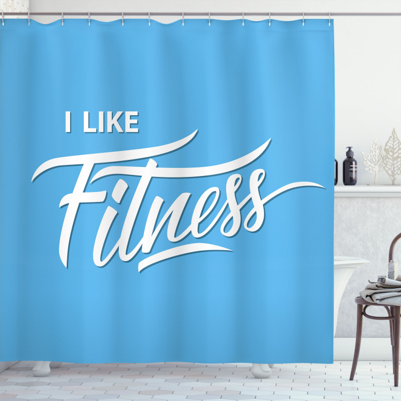 I Like Fitness Words Shower Curtain