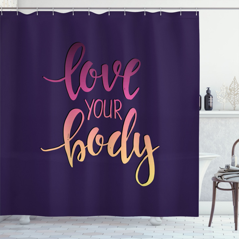 Love Your Body Positive Shower Curtain