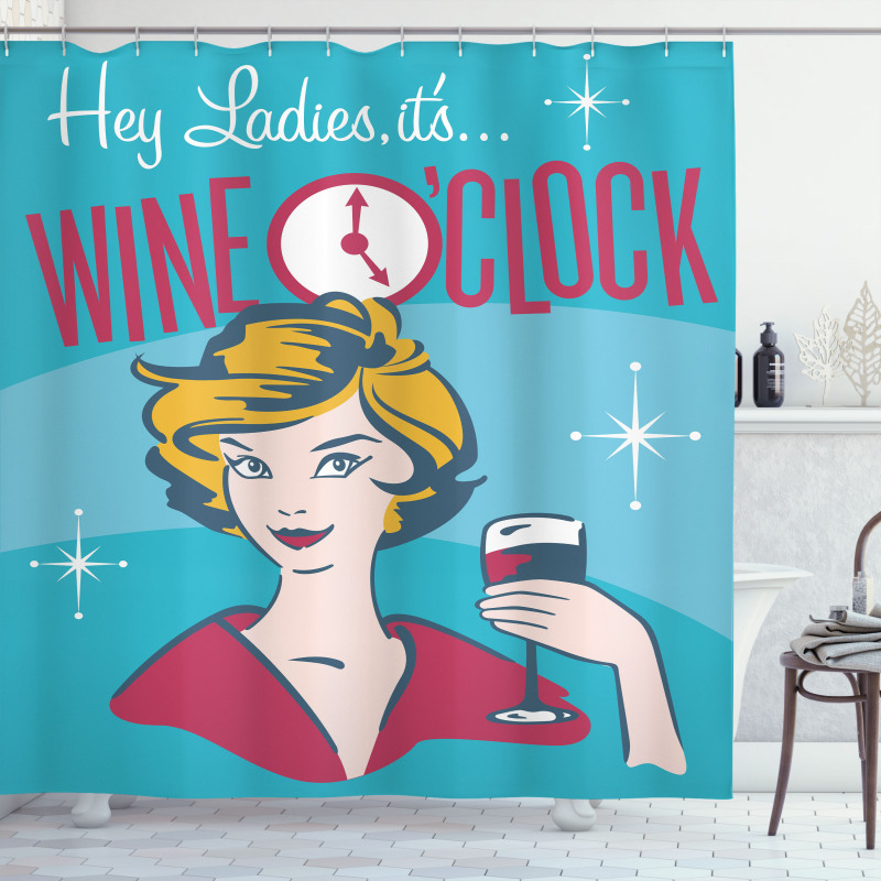 Ladies It's Wine O'clock Shower Curtain