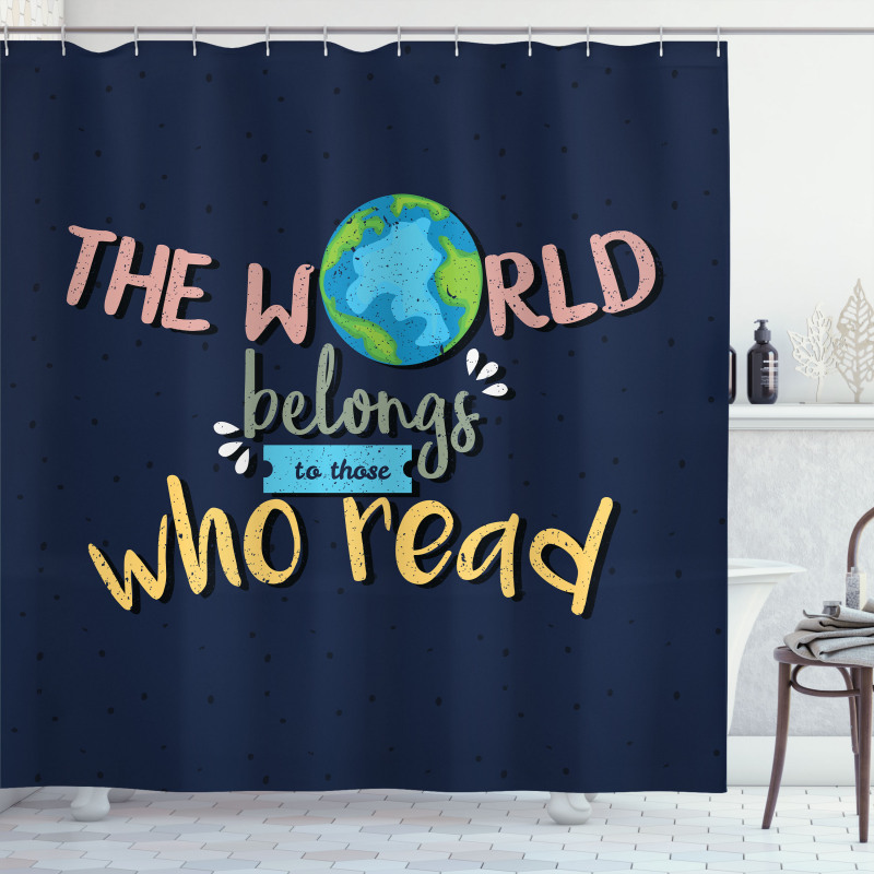 World Belongs to Readers Shower Curtain