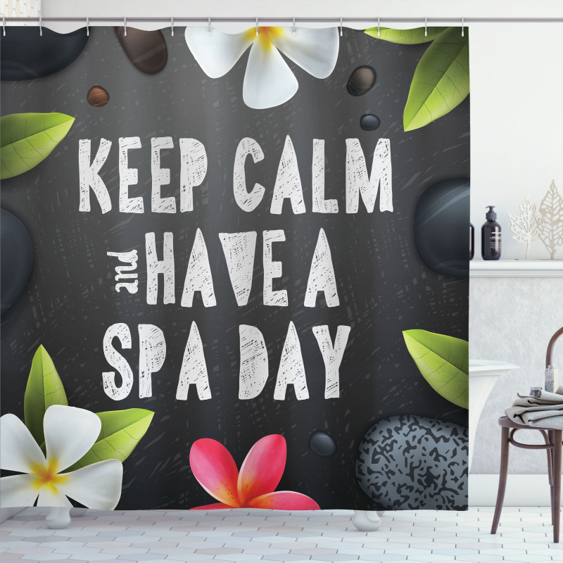 Keep Calm Have a Spa Day Shower Curtain