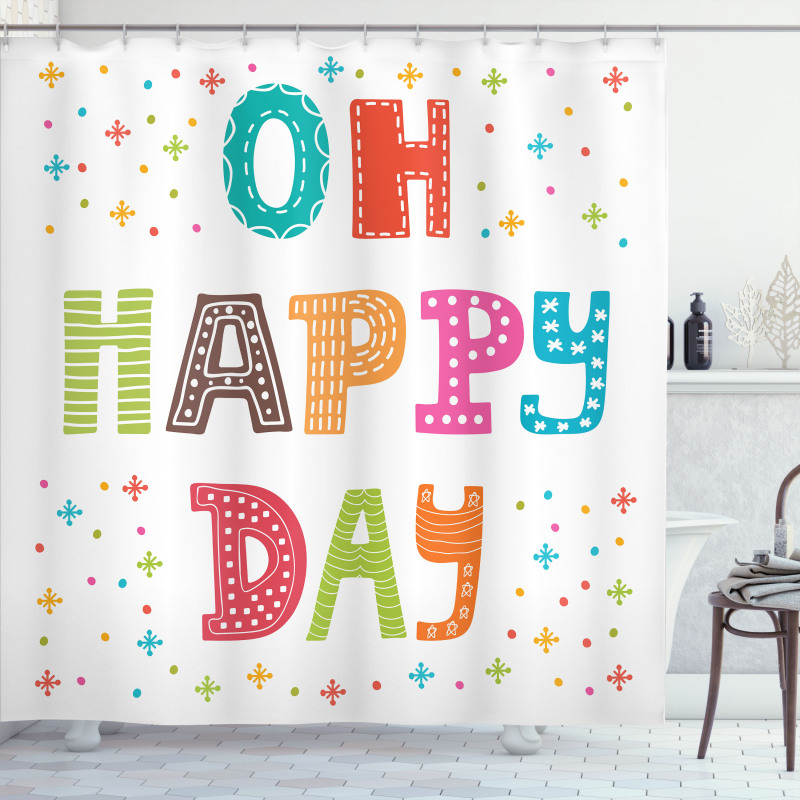 Happy Day Words Shower Curtain