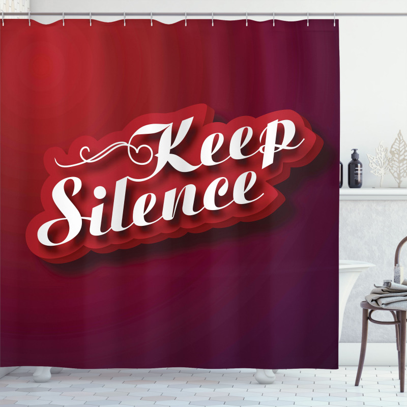 Keep Silence Modern Text Shower Curtain