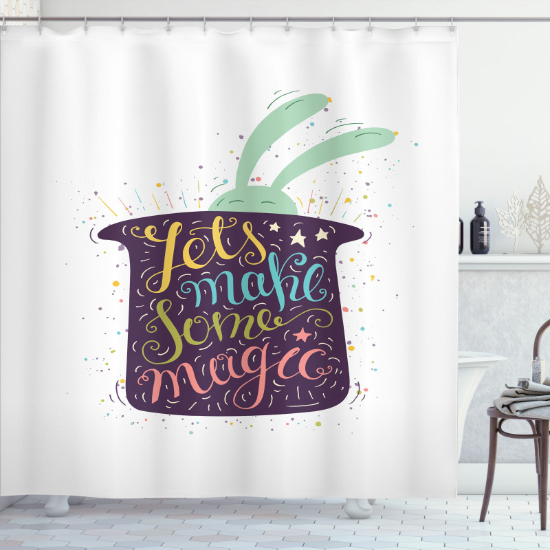 Lets Make Some Magic Phrase Shower Curtain