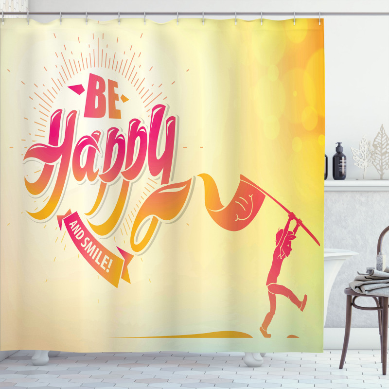 Be Happy and Smile Message Shower Curtain