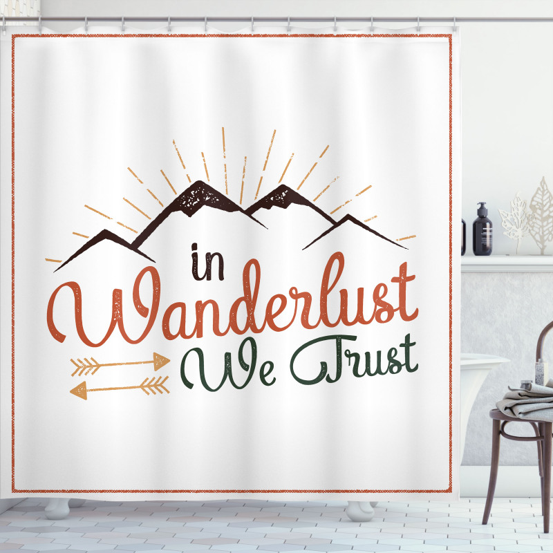 Wanderlust We Trust Text Shower Curtain