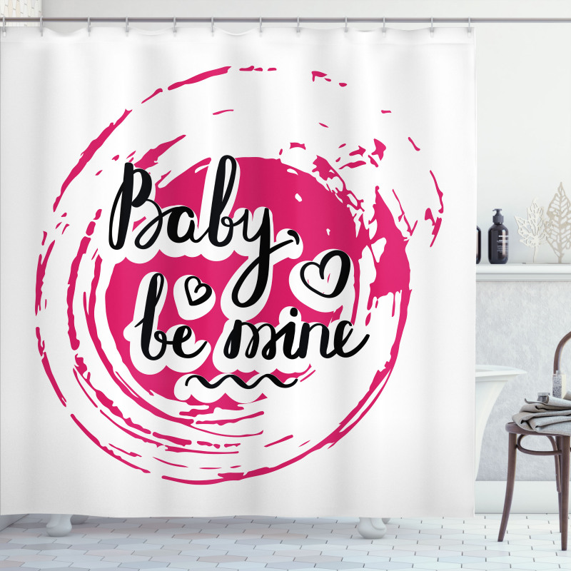 Vortex Baby Be Mine Wording Shower Curtain